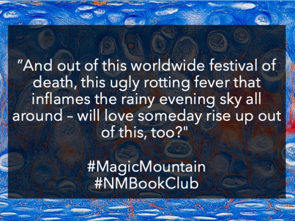 Narrative Medicine Book Club: Magic Mountain, Week 19